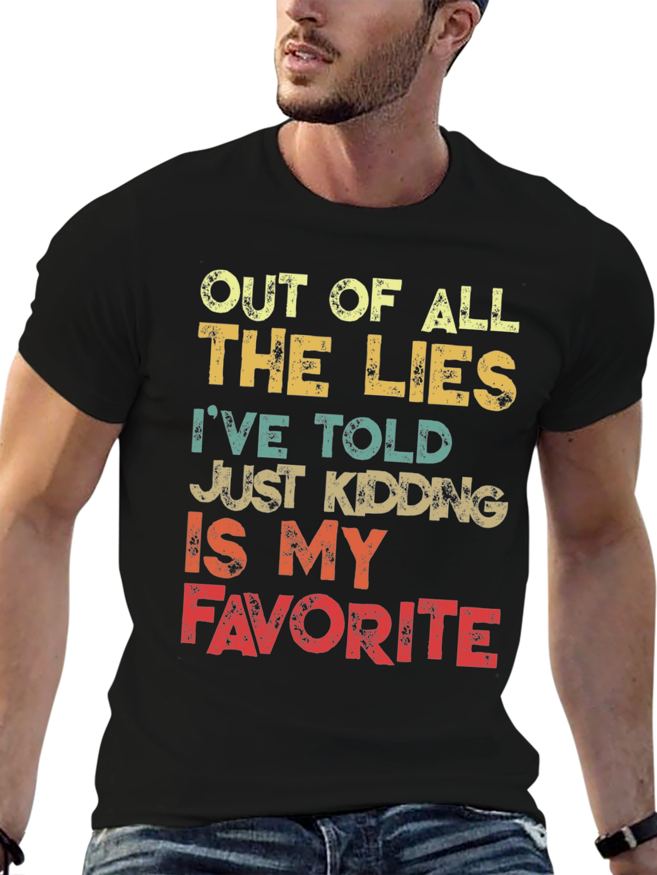 Funny Sarcastic Graphic Tee - Just Kidding