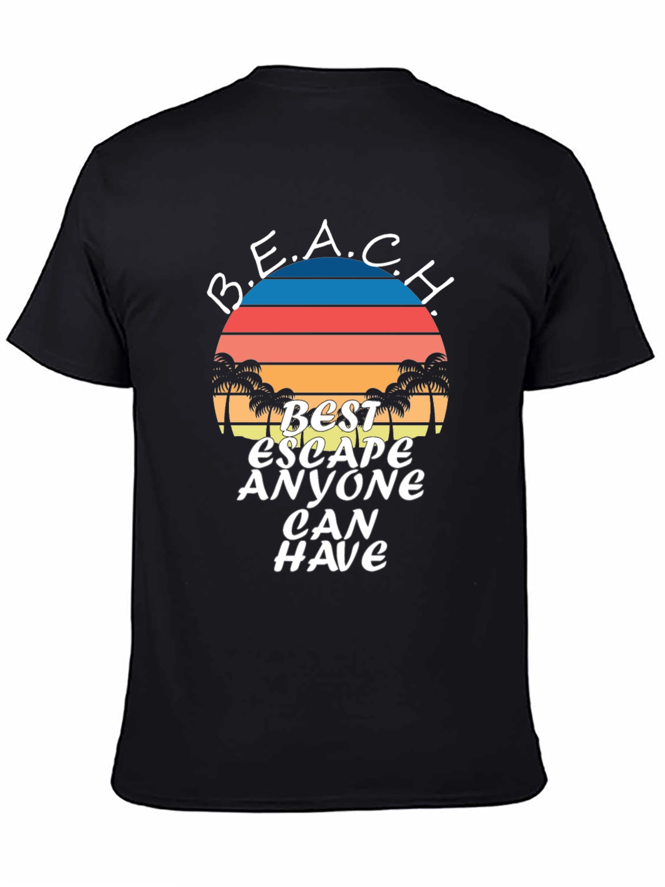 B.E.A.C.H. Best Escape T-Shirt