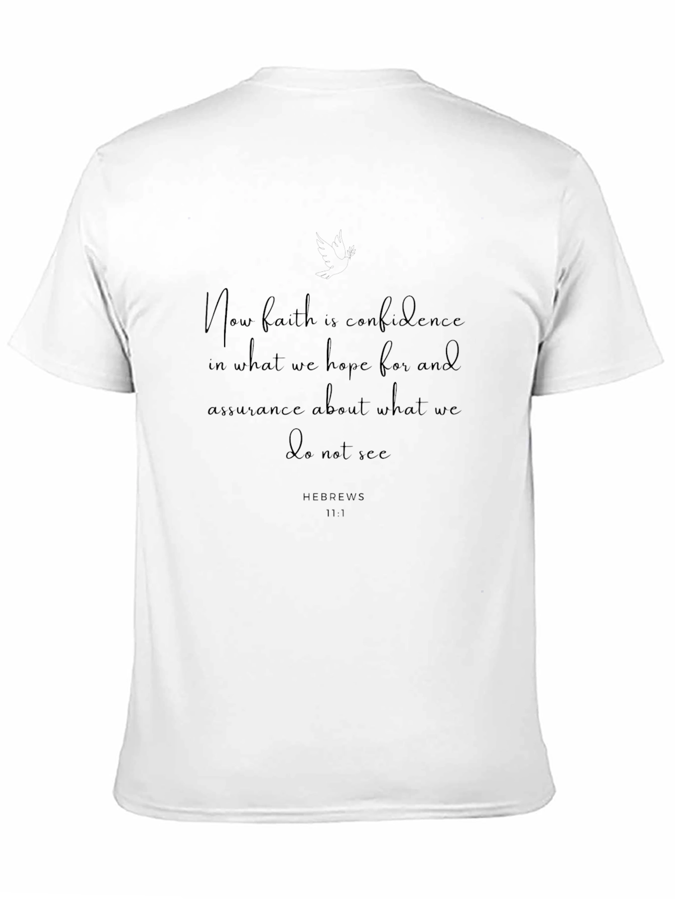Faith Hebrews 11:1 T-Shirt