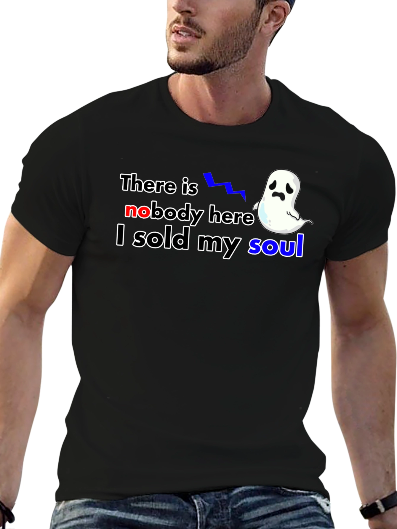 There is Nobody Here I Sold My Soul T-Shirt