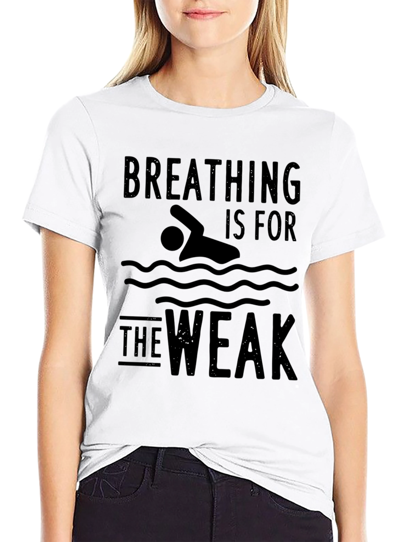 Breathing Is For The Weak Swimmer T-Shirt