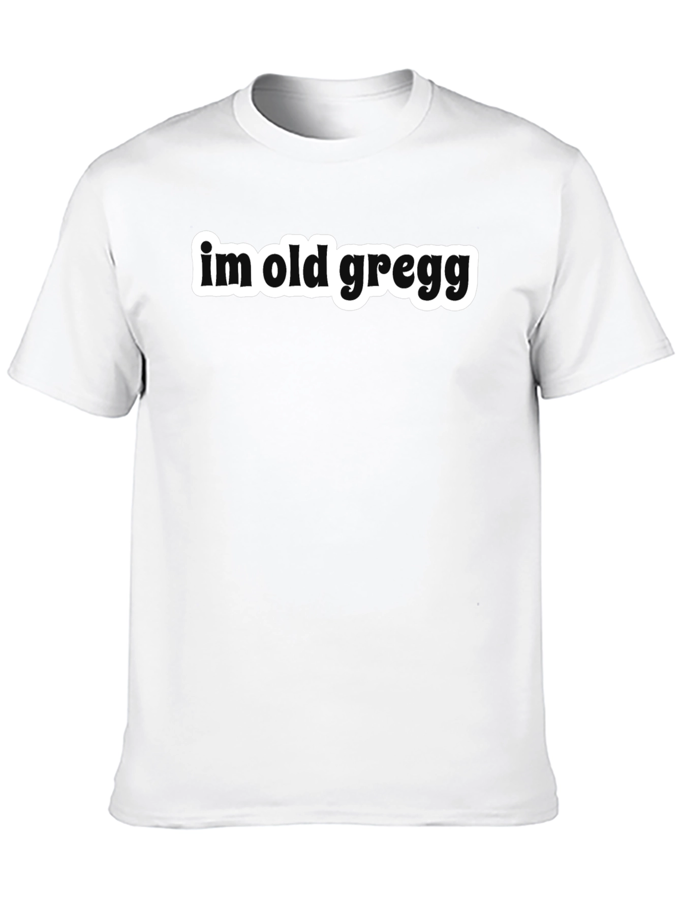 Old Gregg Funny T-Shirt