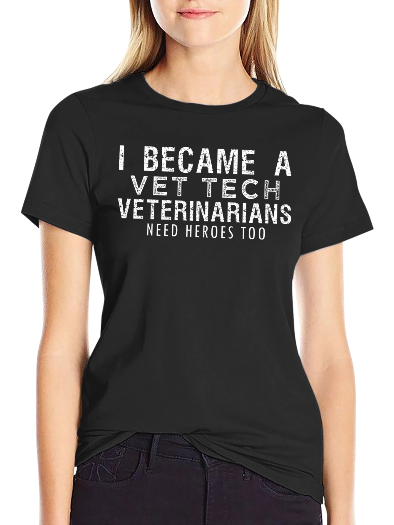 Vet Tech Veterinarians Need Heroes Too T-Shirt