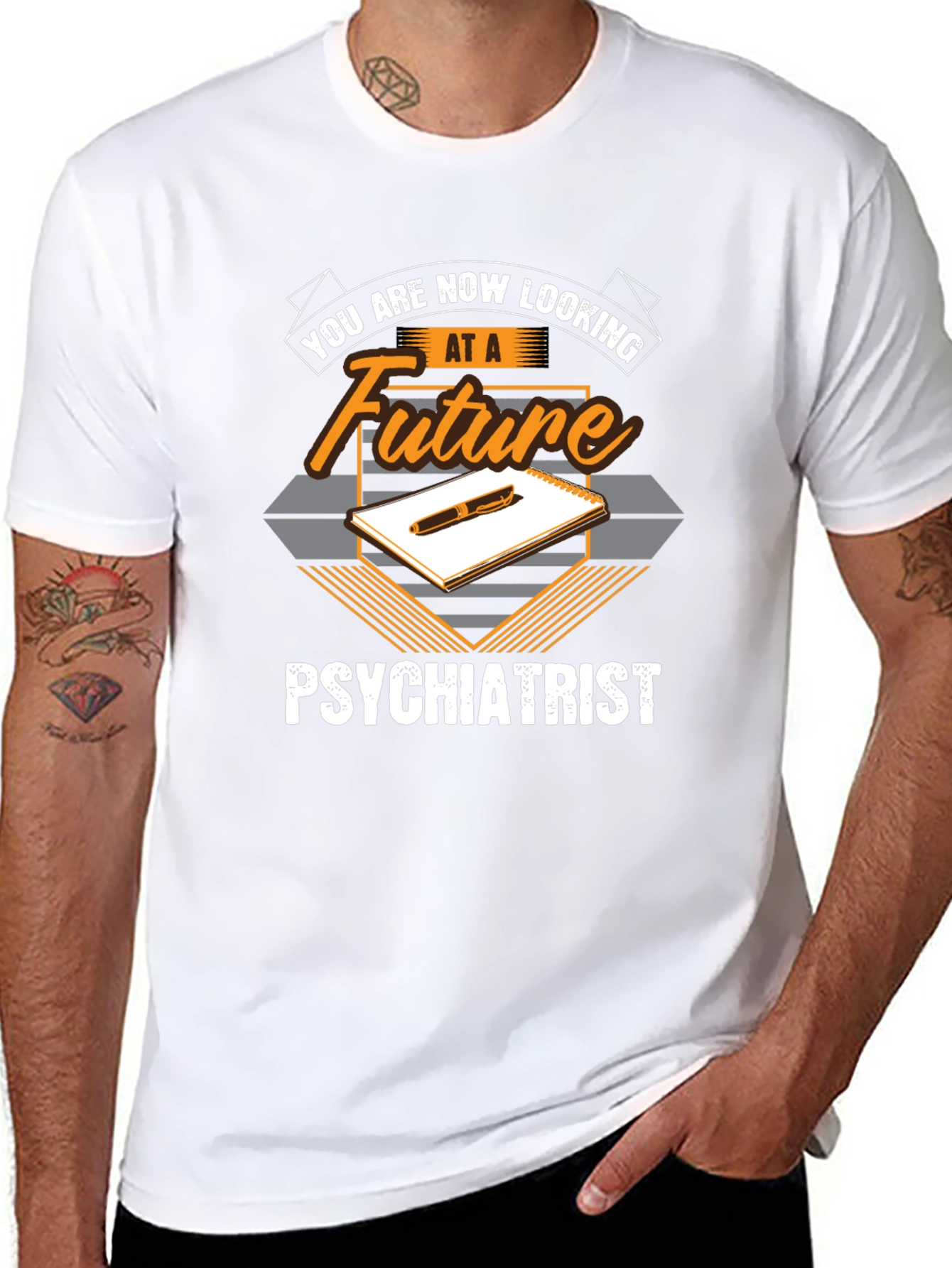 Future Psychiatrist T-Shirt - You Are Now Looking At...