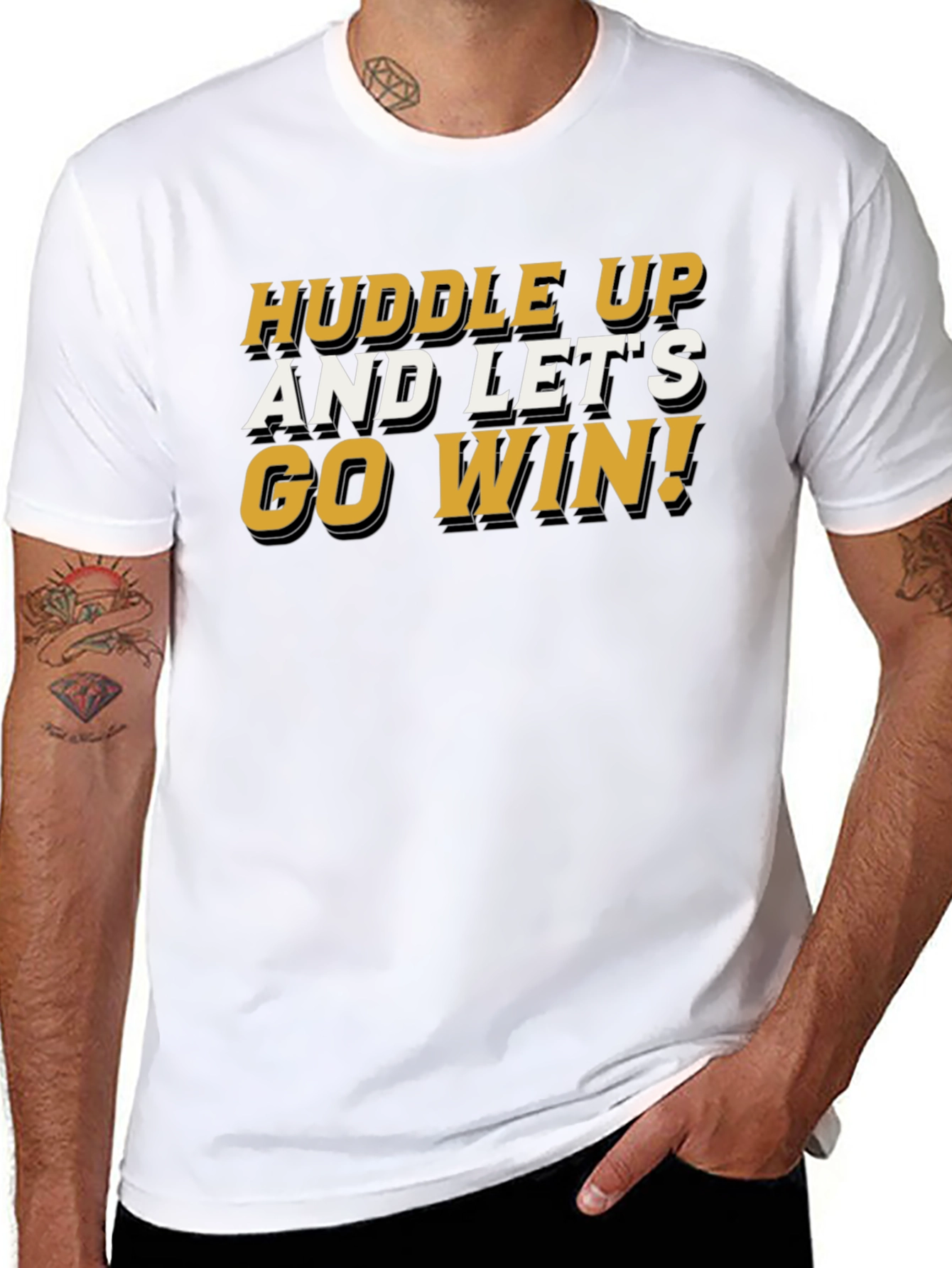 Huddle Up and Lets Go Win T-Shirt