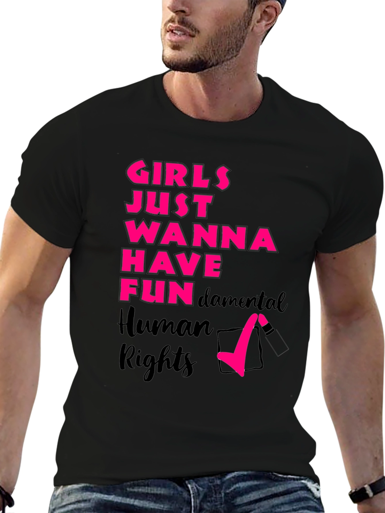 Girls Just Wanna Have Fun Rights T-Shirt