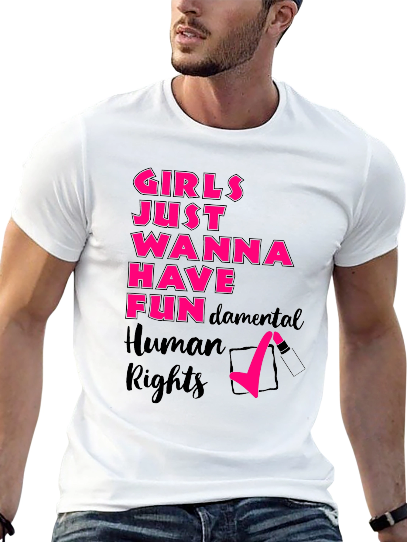 Girls Just Wanna Have Fun Rights T-Shirt