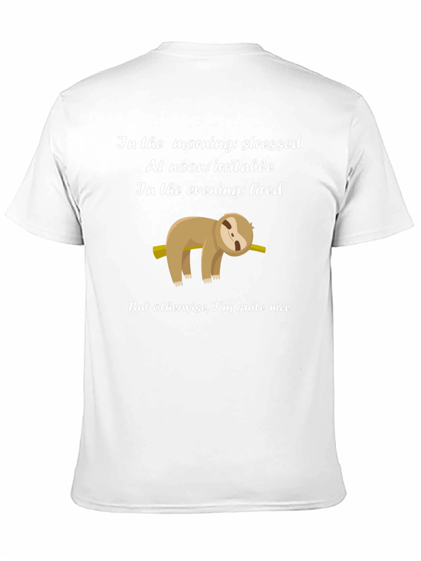 Funny Sloth T-Shirt - Stressed Irritable Tired
