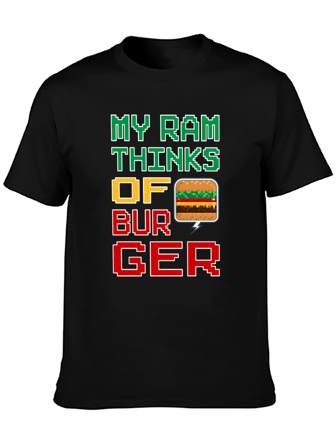 Funny My Ram Thinks of Burger Pixel Art T-Shirt