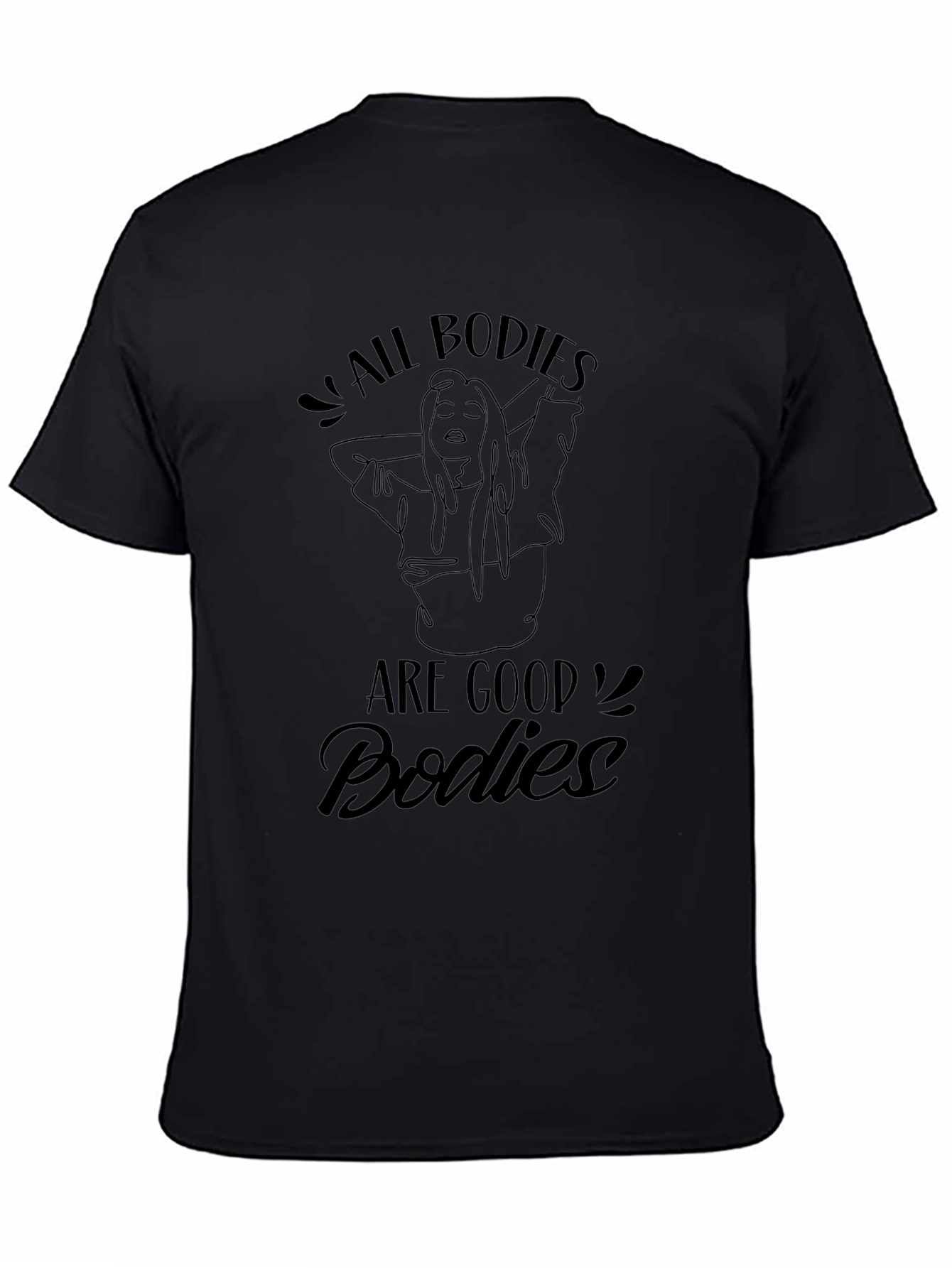 All Bodies Are Good Bodies Black T-Shirt