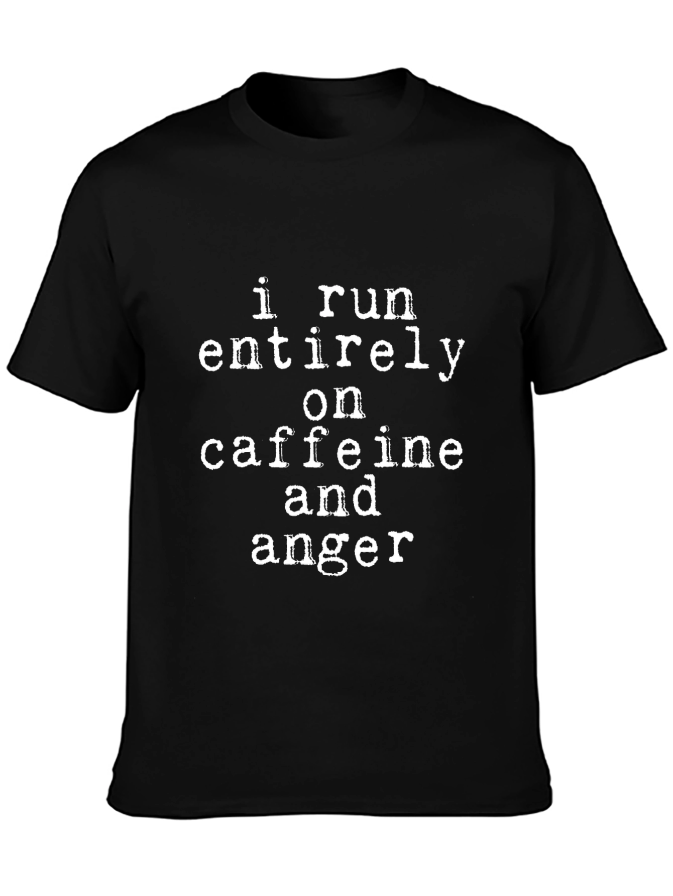 Caffeine & Anger T-Shirt - Funny Slogan Tee