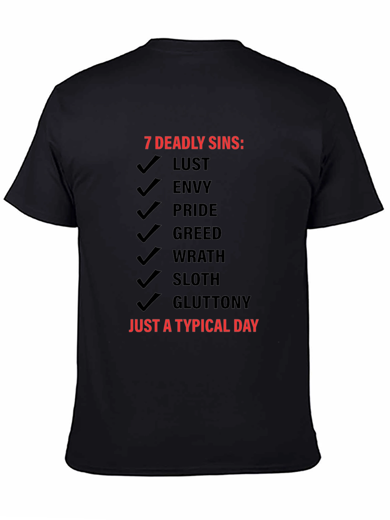 7 Deadly Sins T-Shirt - Typical Day