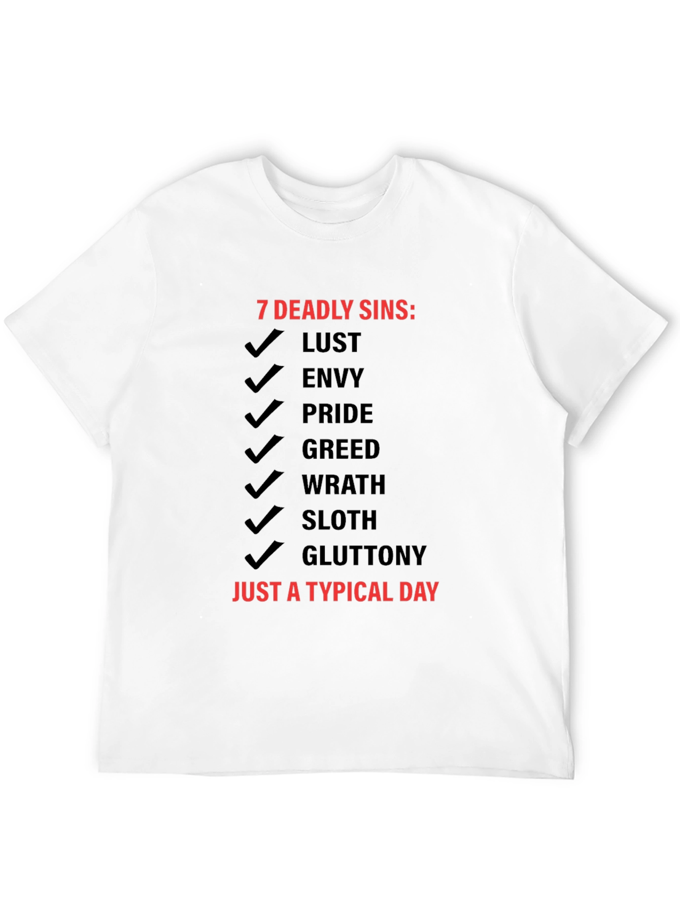 7 Deadly Sins T-Shirt - Typical Day