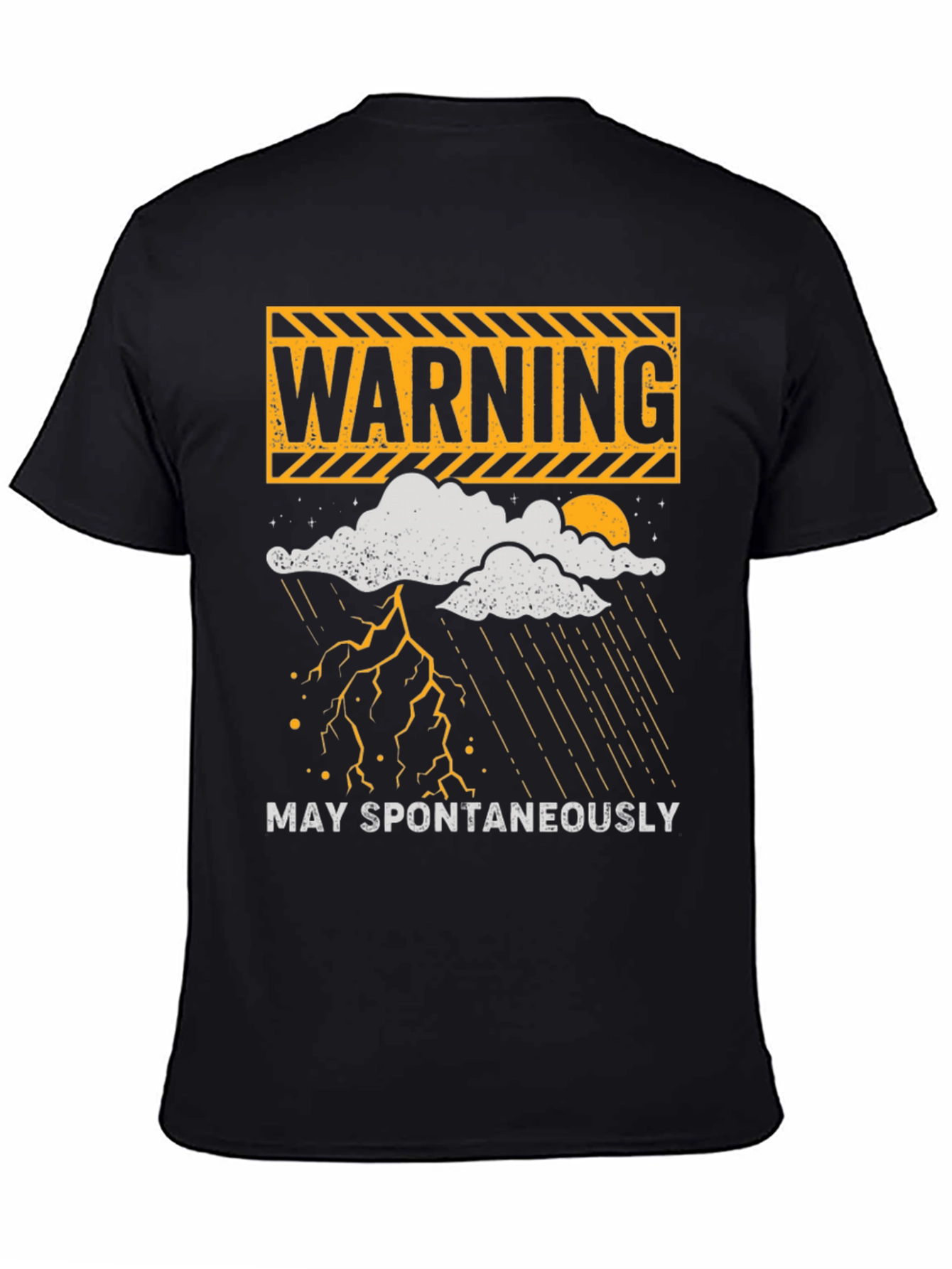 Warning May Spontaneously T-Shirt Funny Weather Shirt