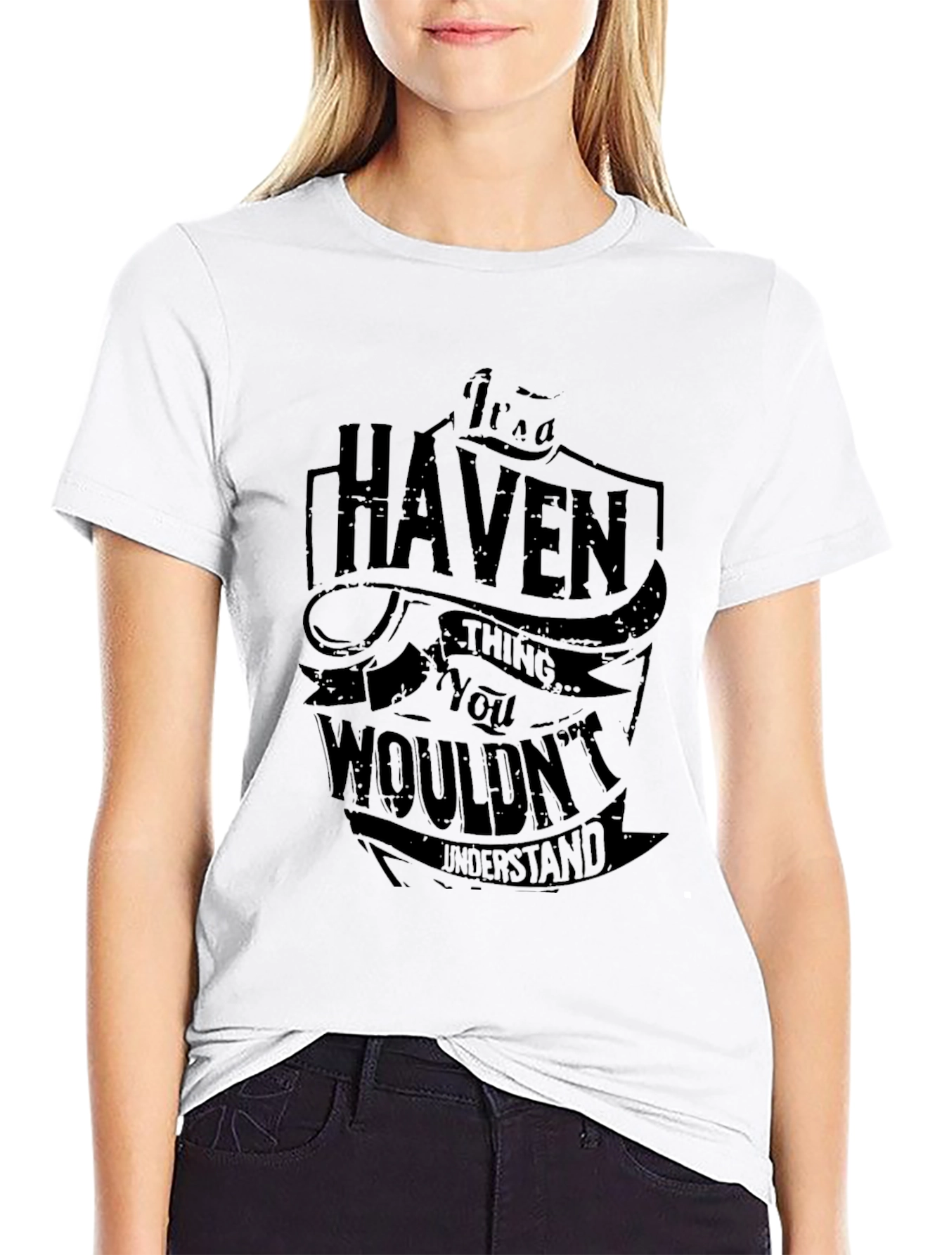 Its a HAVEN Thing - Graphic T-Shirt