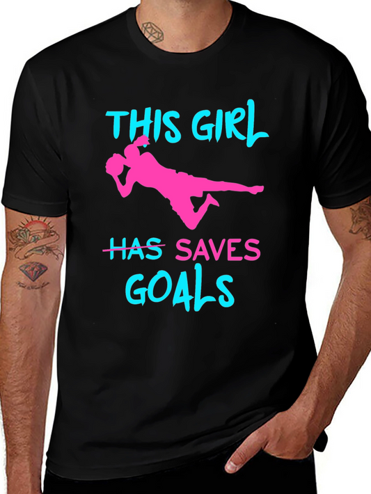 Girl Soccer Saves Goals T-Shirt