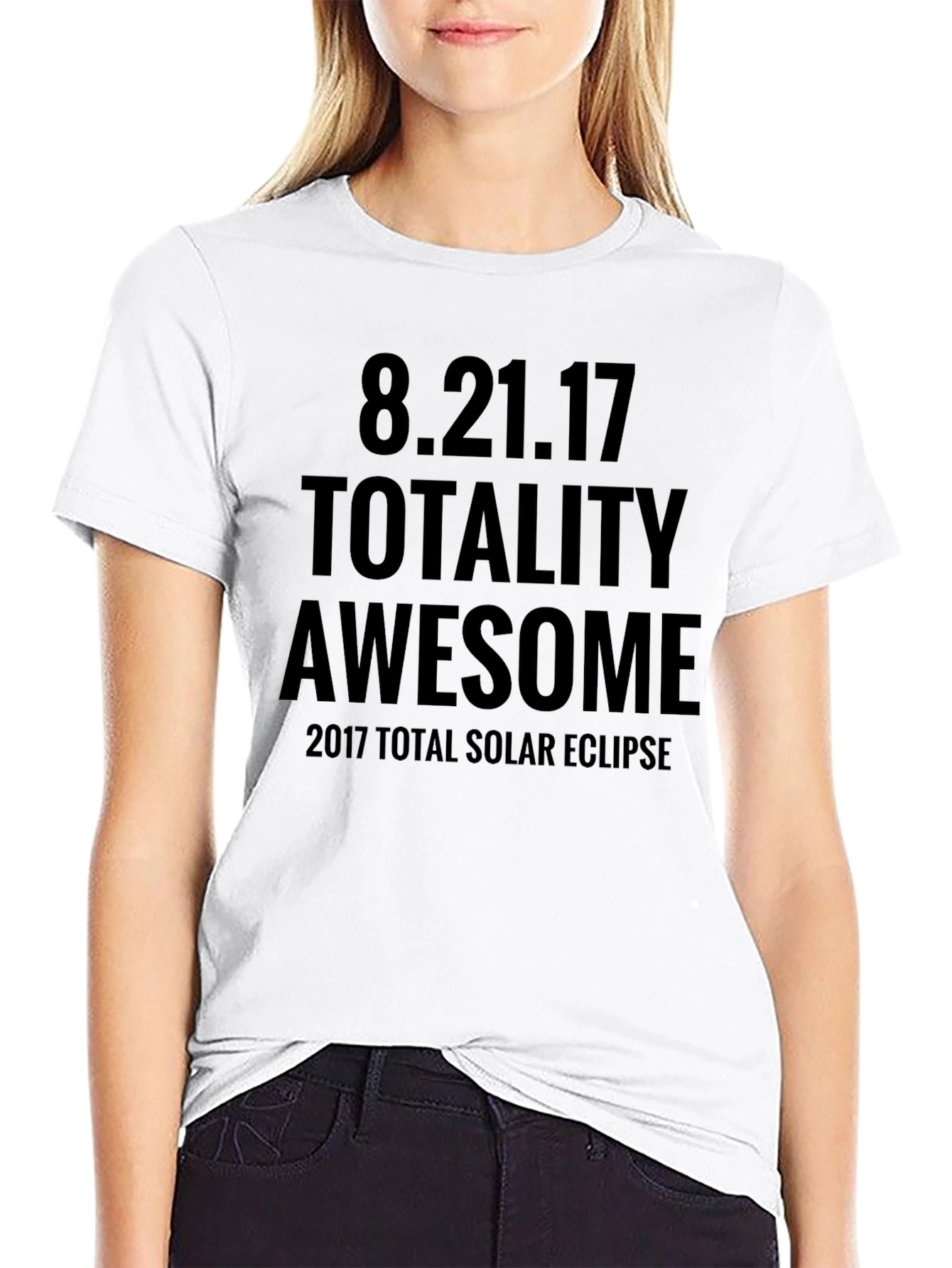 8.21.17 Totality Awesome Solar Eclipse T-Shirt
