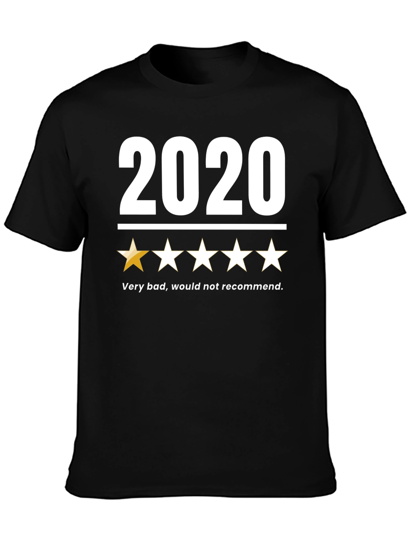 2020 One-Star Review Graphic T-Shirt