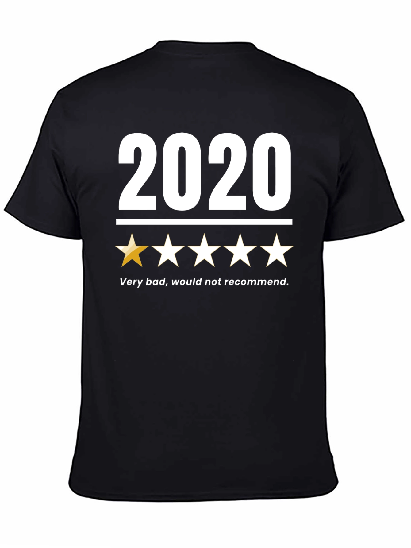 2020 One-Star Review Graphic T-Shirt