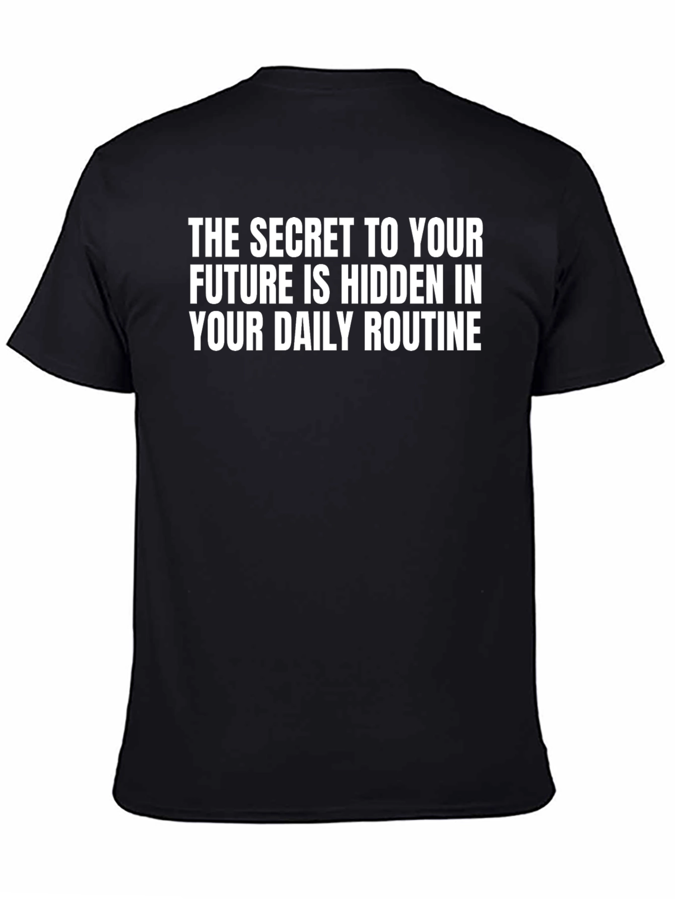 Future is Hidden in Daily Routine Graphic Tee