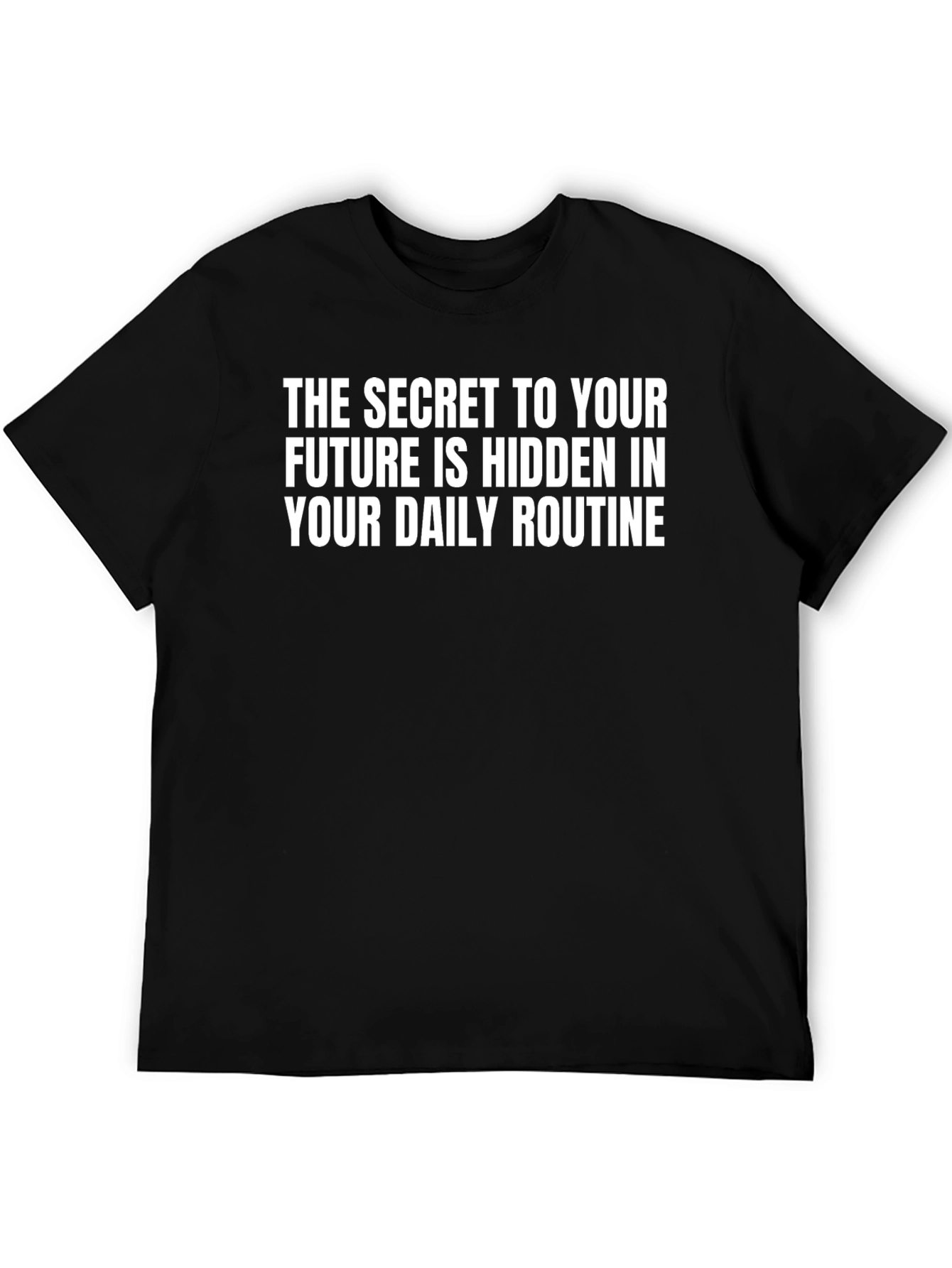 Future is Hidden in Daily Routine Graphic Tee