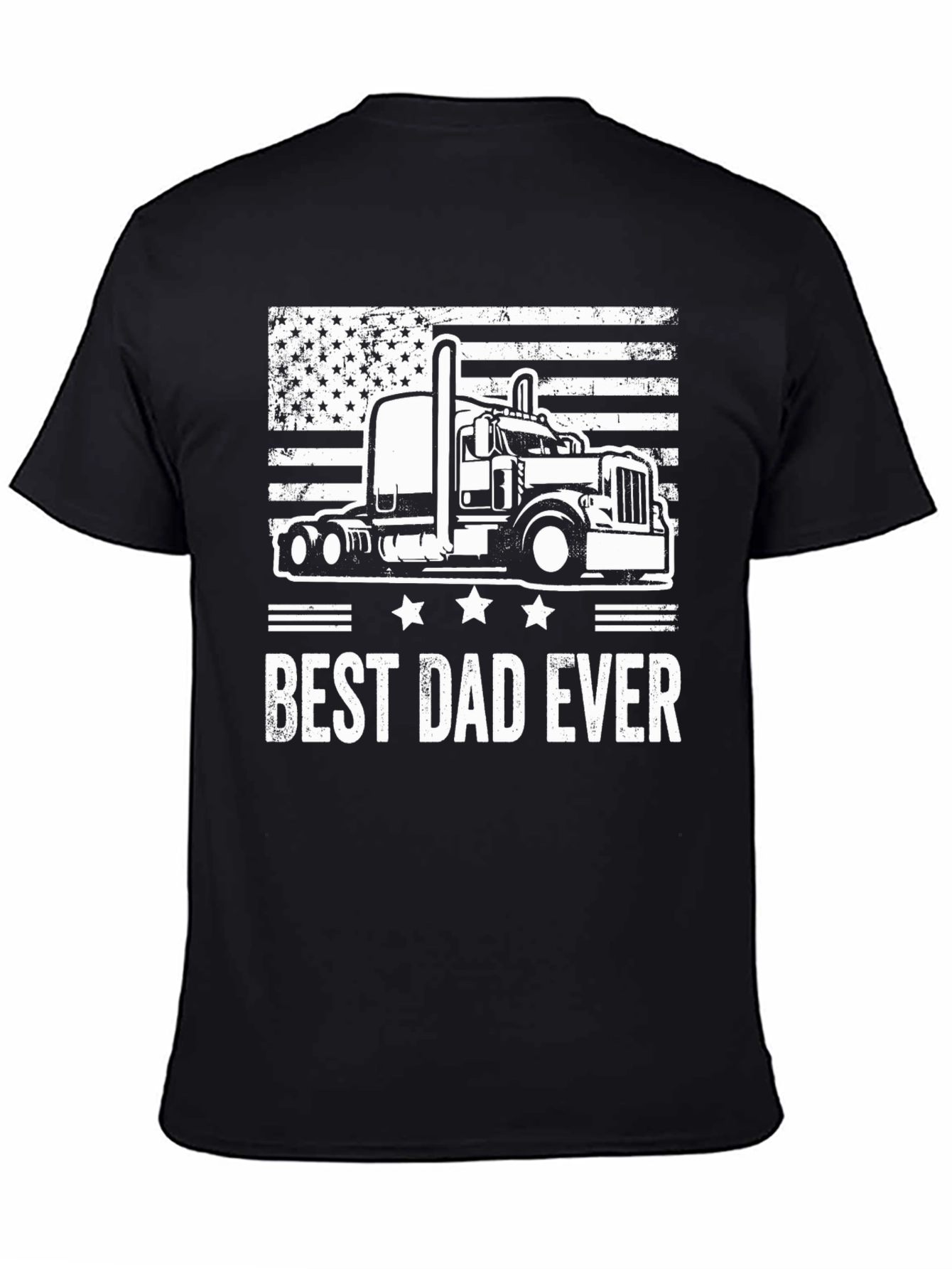 Best Dad Ever Trucker T-Shirt