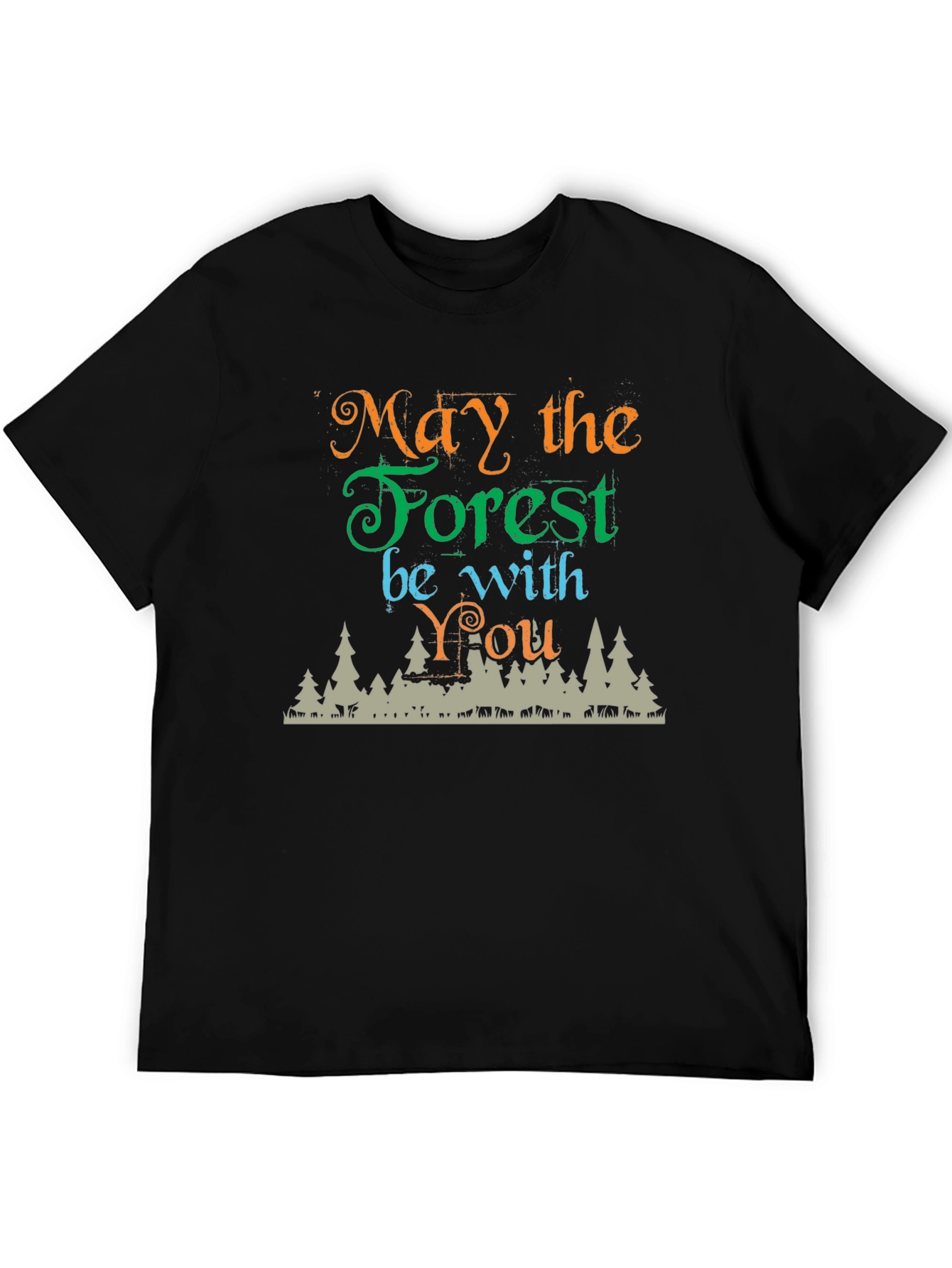 May the Forest Be With You Black T-Shirt