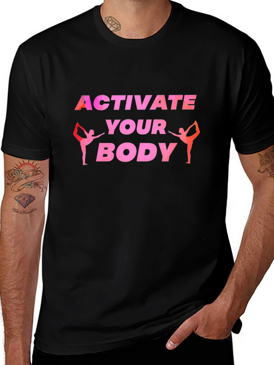 Activate Your Body Graphic T-Shirt