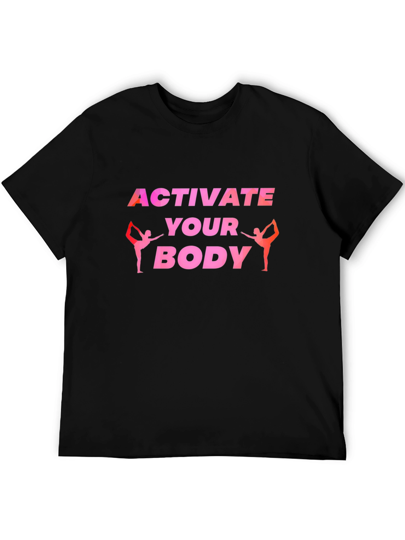 Activate Your Body Graphic T-Shirt