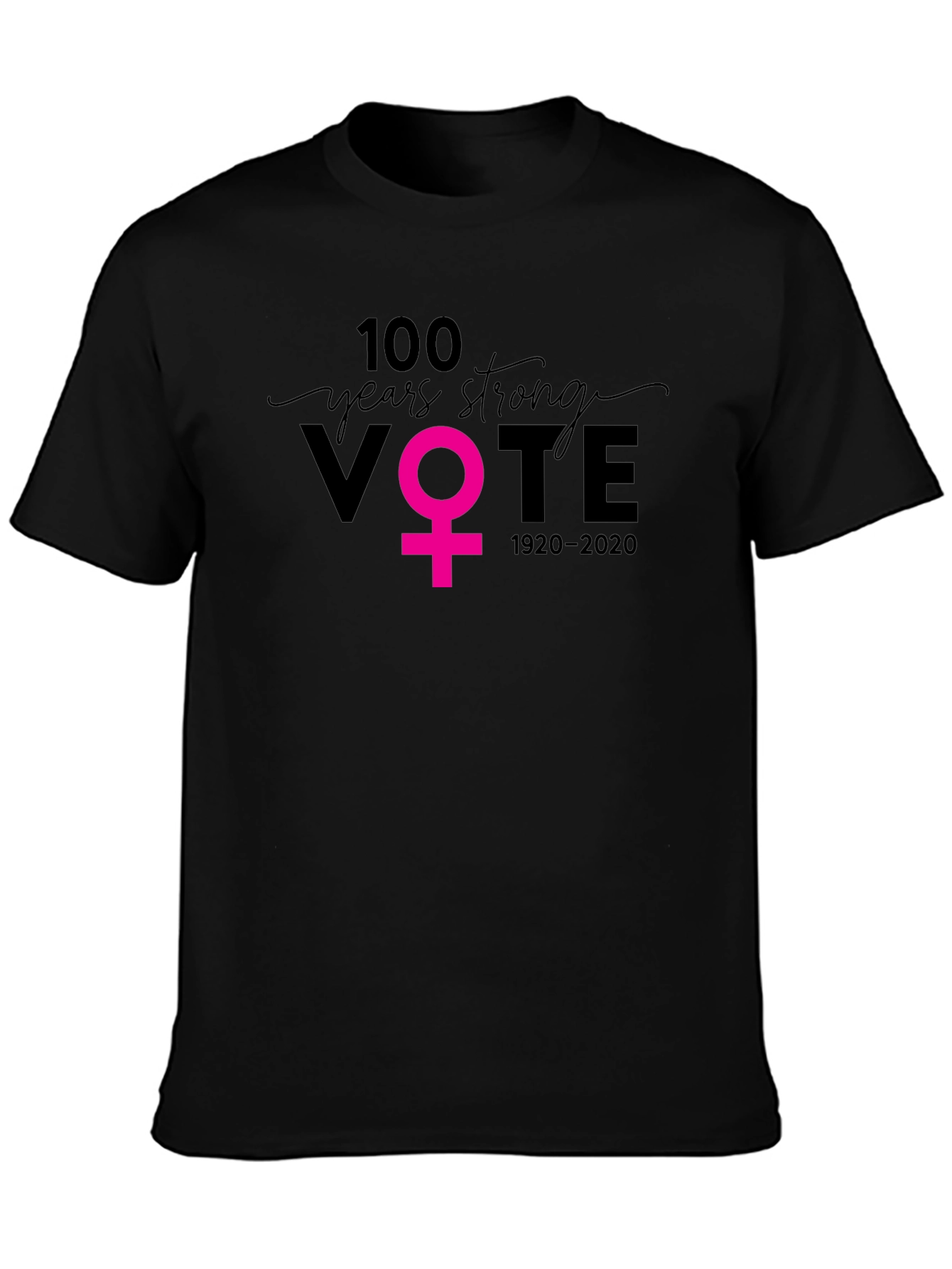100 Years Strong Womens Vote T-Shirt