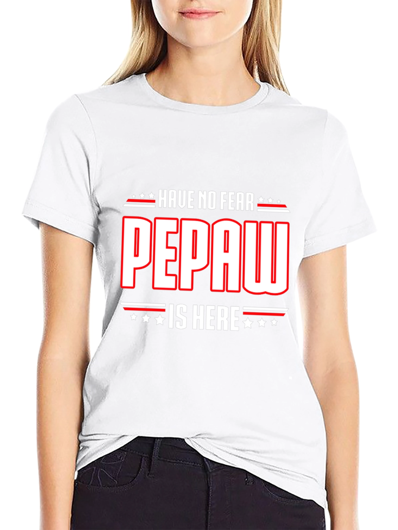 Have No Fear Pepaw is Here T-Shirt
