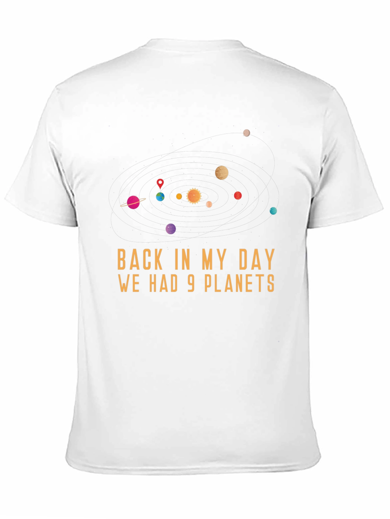 9 Planets T-Shirt - Retro Space Humor Tee