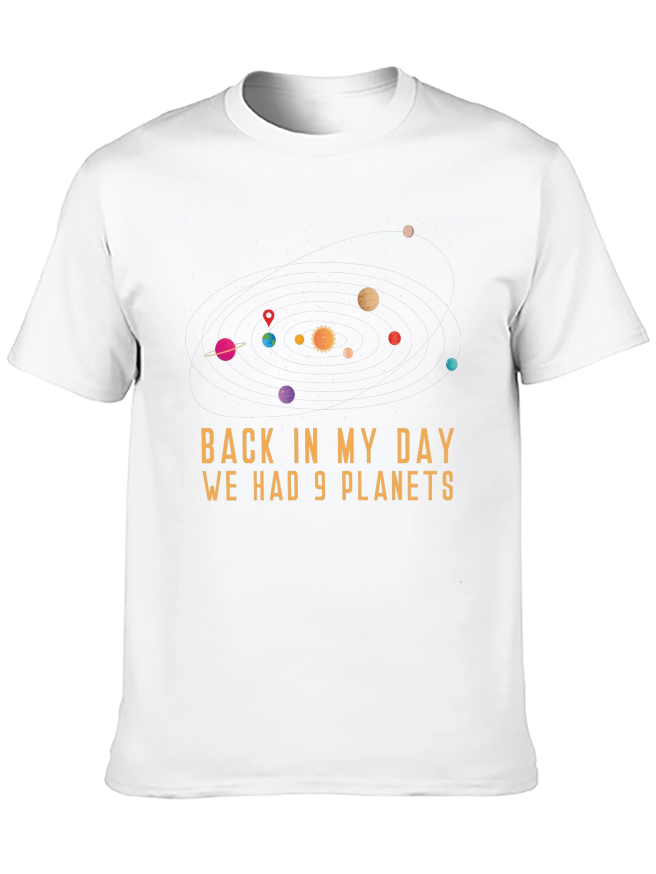 9 Planets T-Shirt - Retro Space Humor Tee