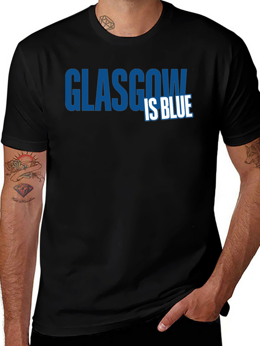 Glasgow is Blue T-Shirt - Classic Design