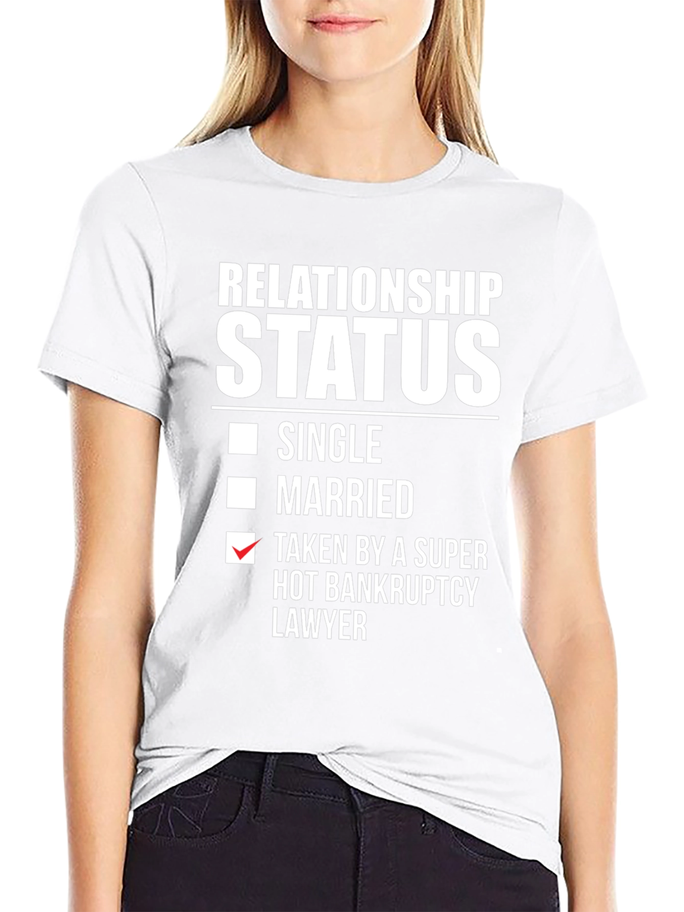 Relationship Status Funny T-Shirt - Bankruptcy Lawyer