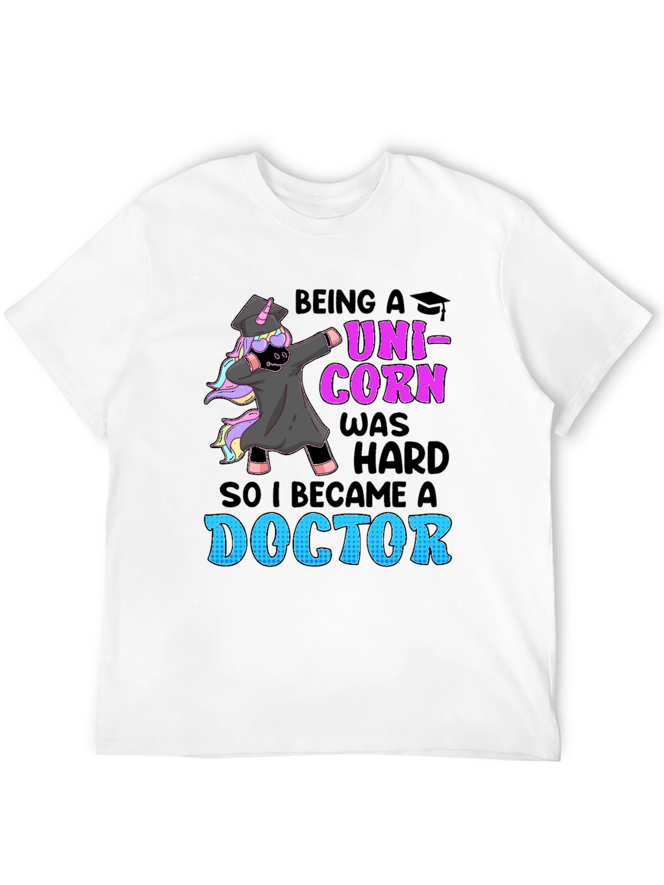 Unicorn Doctor Graduation T-Shirt