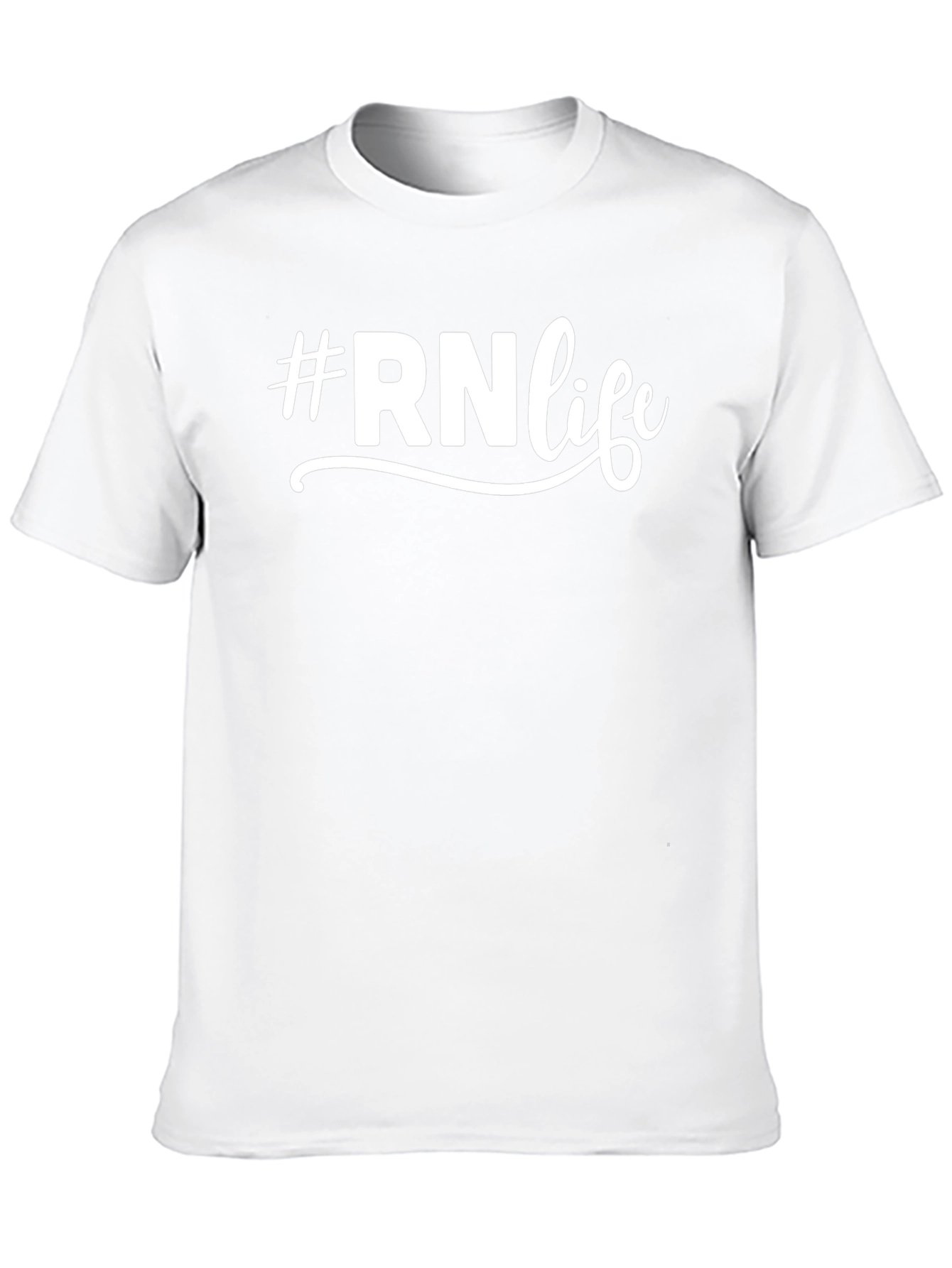 #RNlife T-Shirt - Stylish & Comfortable Nurse Tee