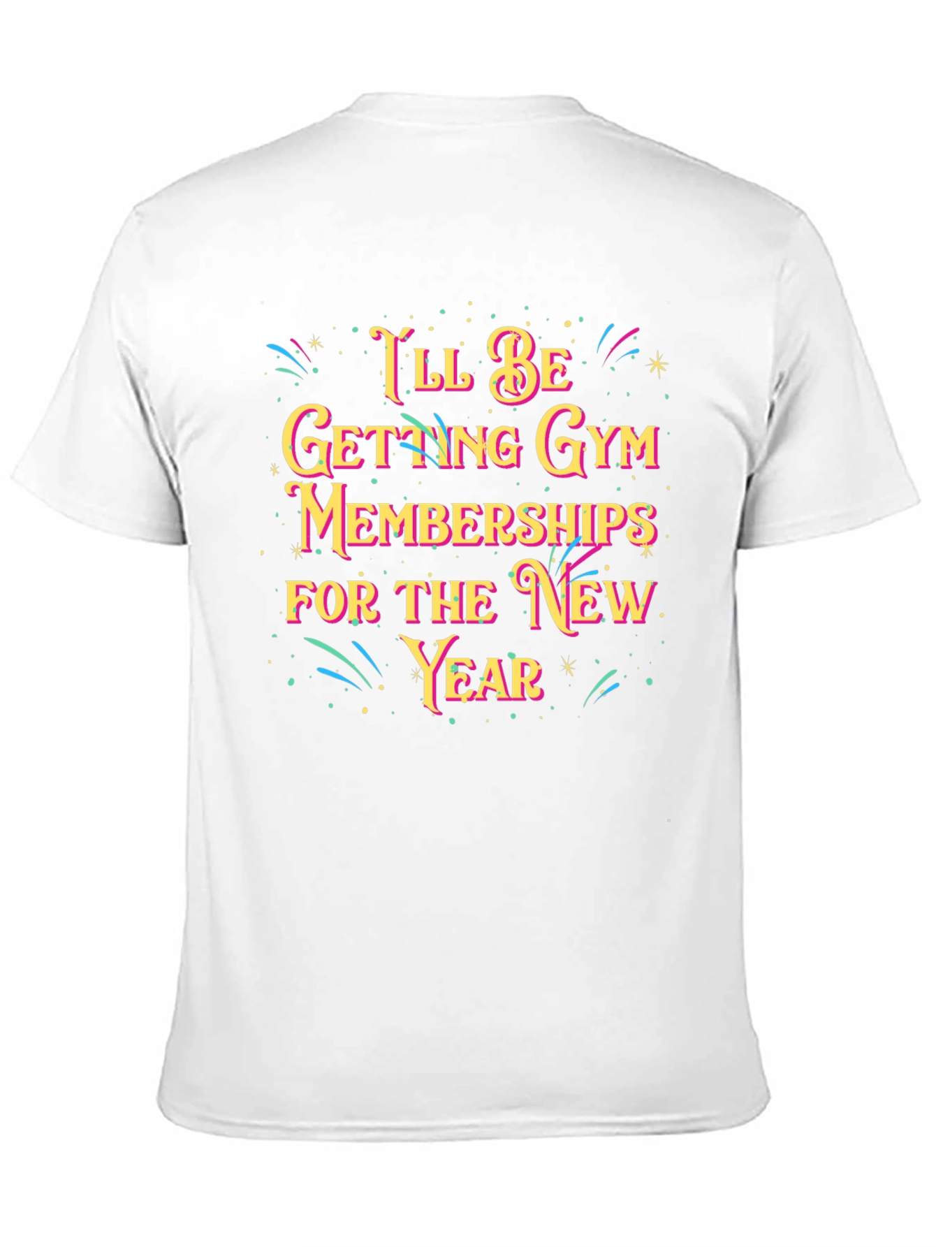 Funny Gym Membership New Year T-Shirt