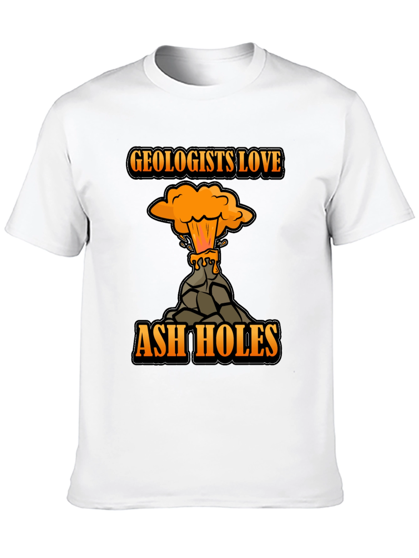 Geologists Love Ash Holes Black T-Shirt