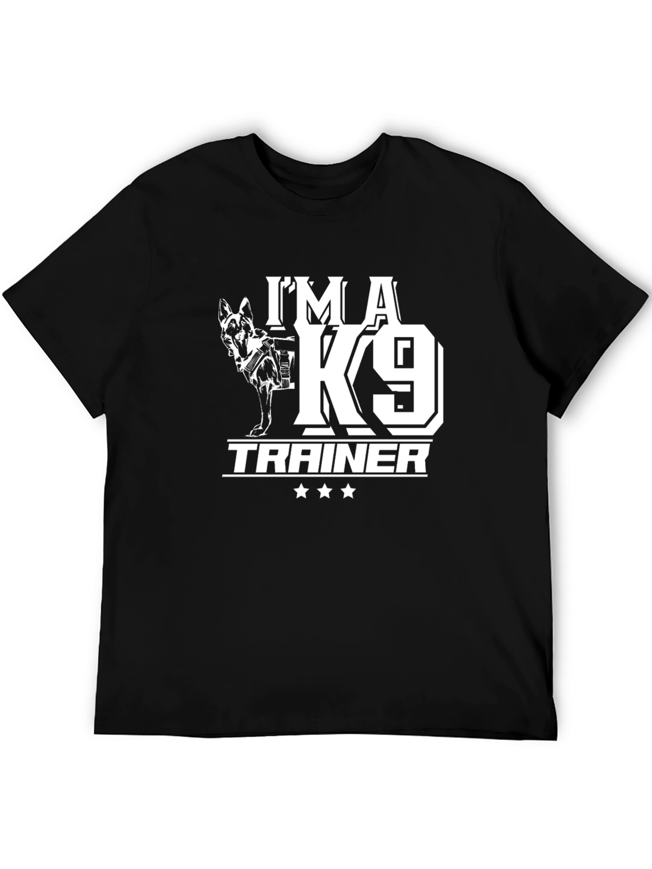 Im a K9 Trainer T-Shirt - Dog Lover Tee