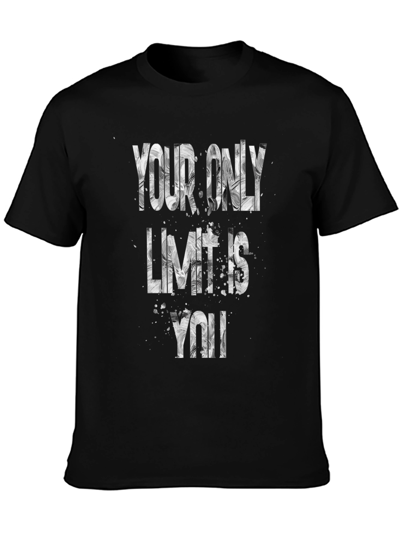 Inspirational Graphic Tee - Your Only Limit Is You