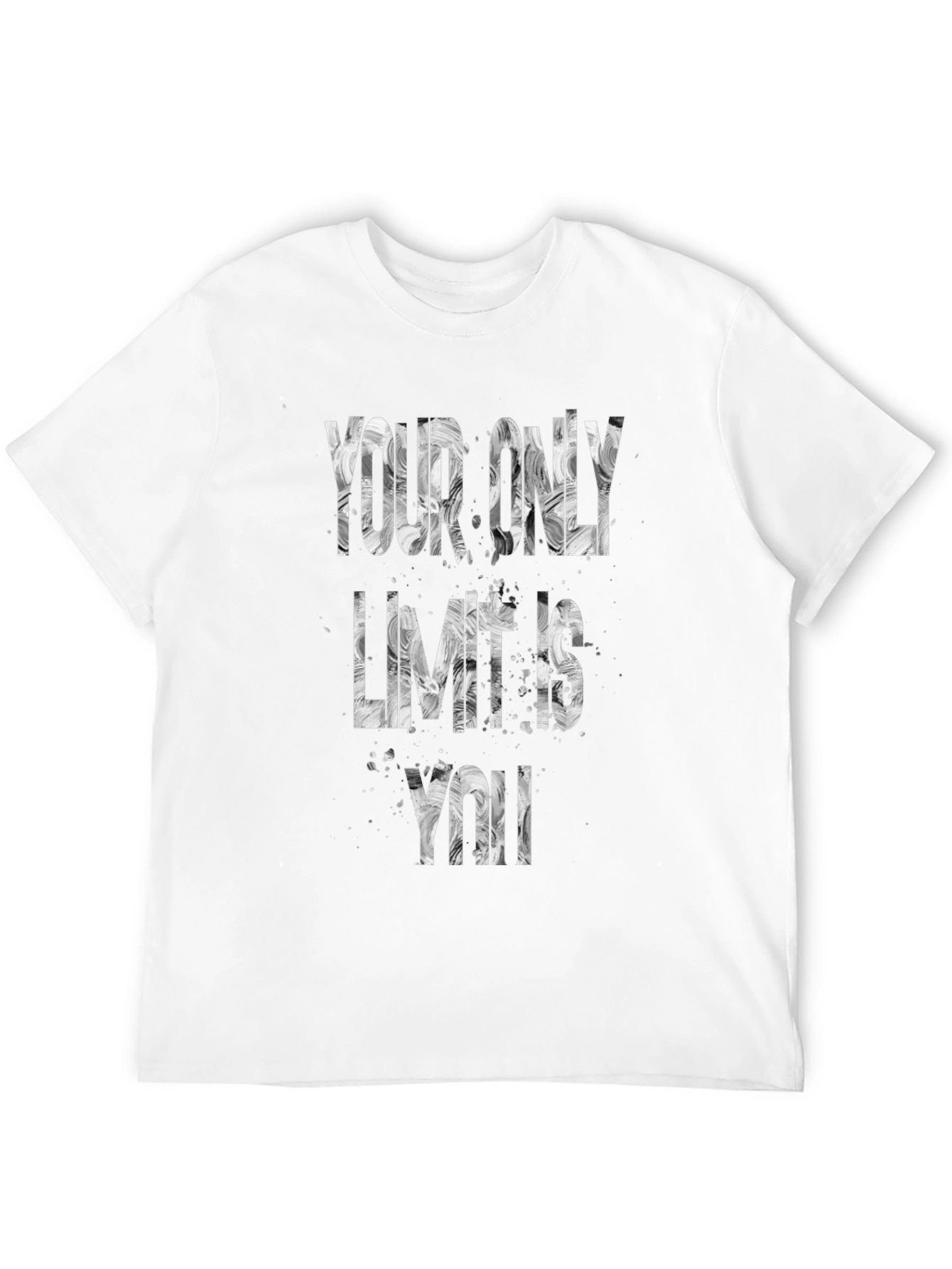 Inspirational Graphic Tee - Your Only Limit Is You