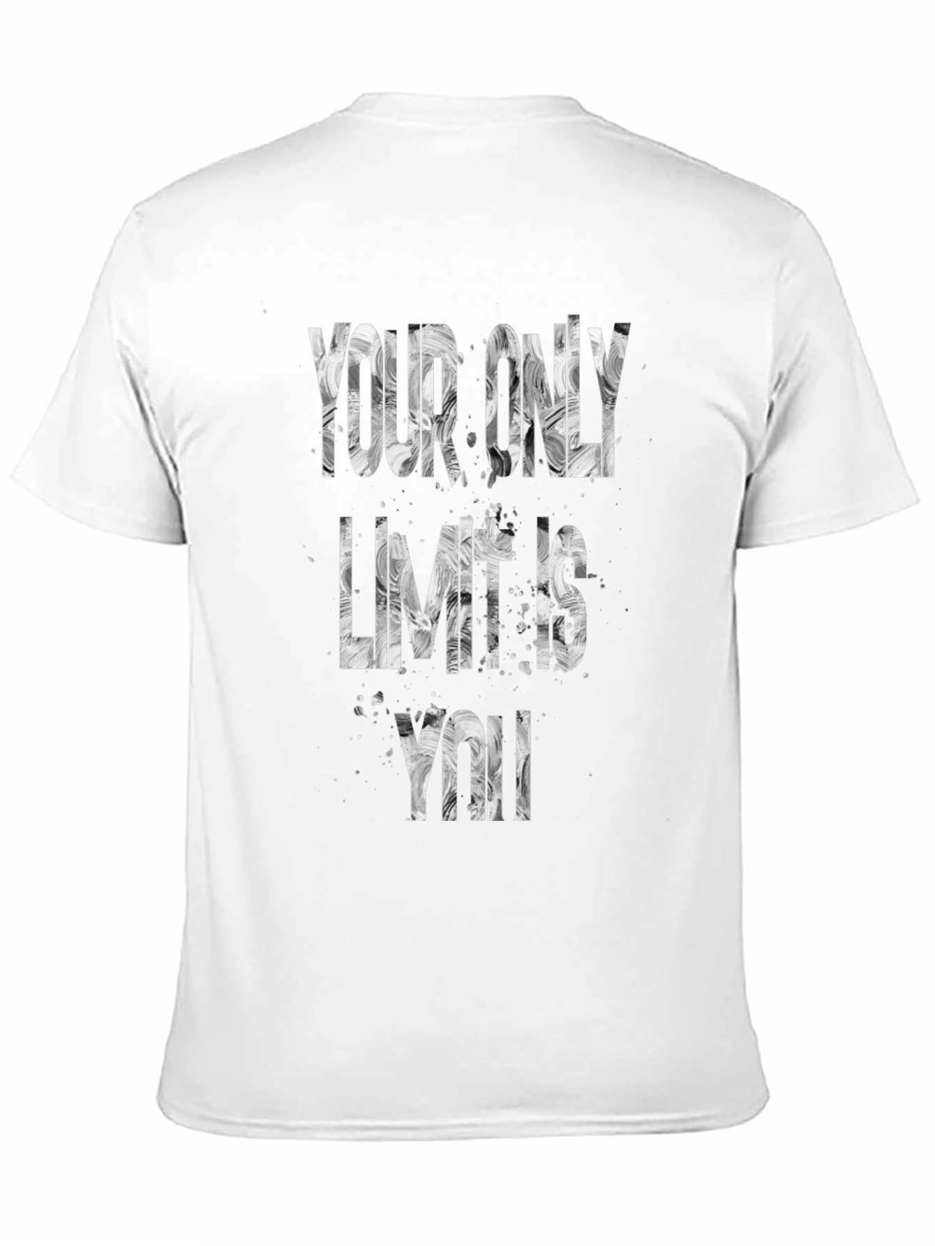 Inspirational Graphic Tee - Your Only Limit Is You