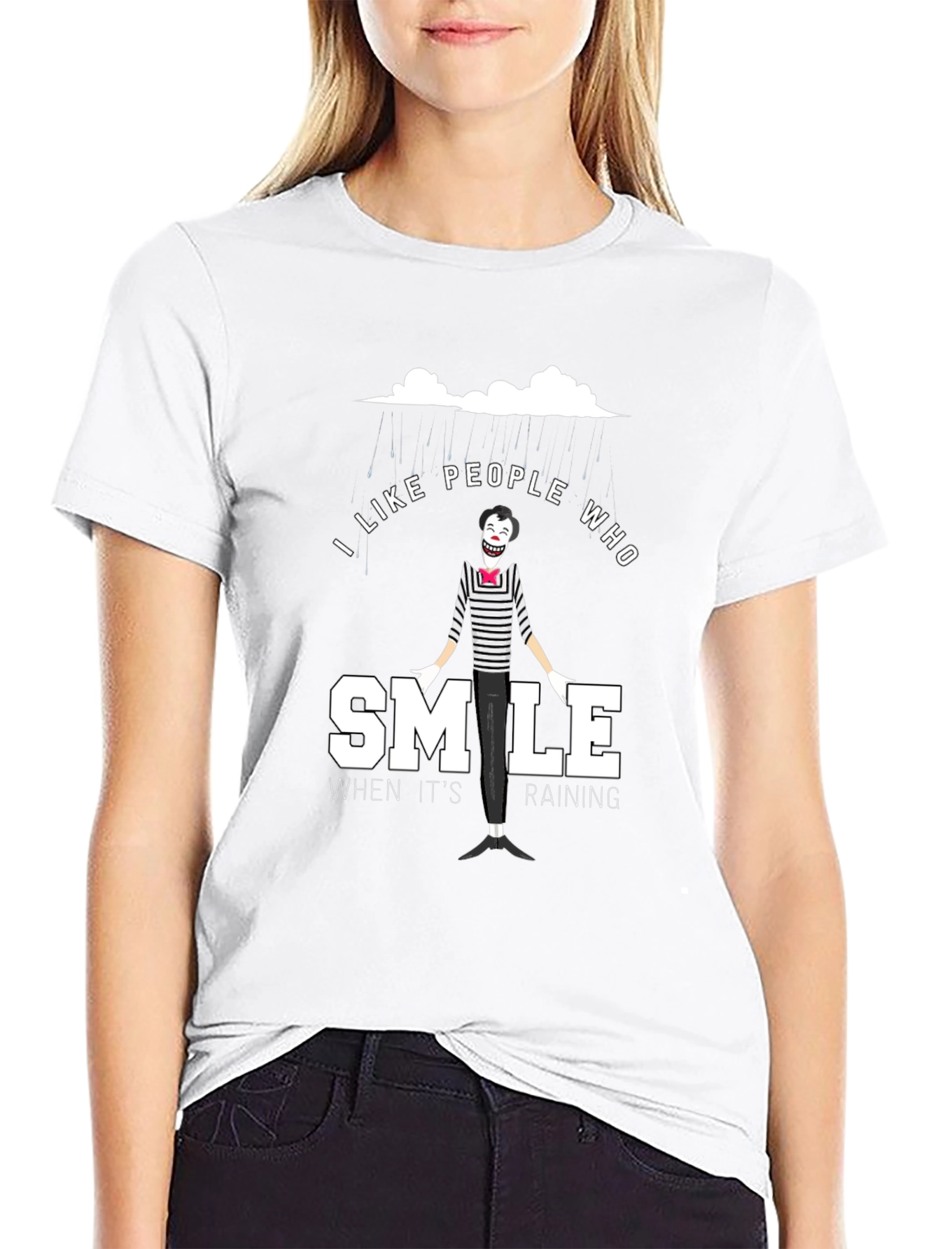 I Like People Who Smile When Its Raining T-Shirt