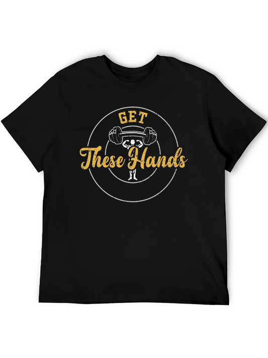 Get These Hands Graphic T-Shirt