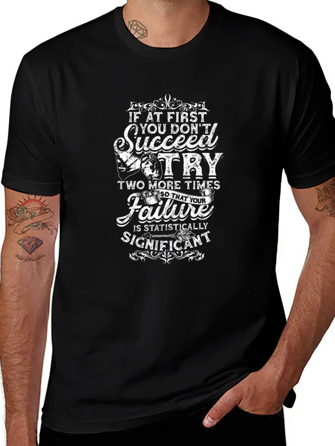 Funny Motivational Graphic T-Shirt