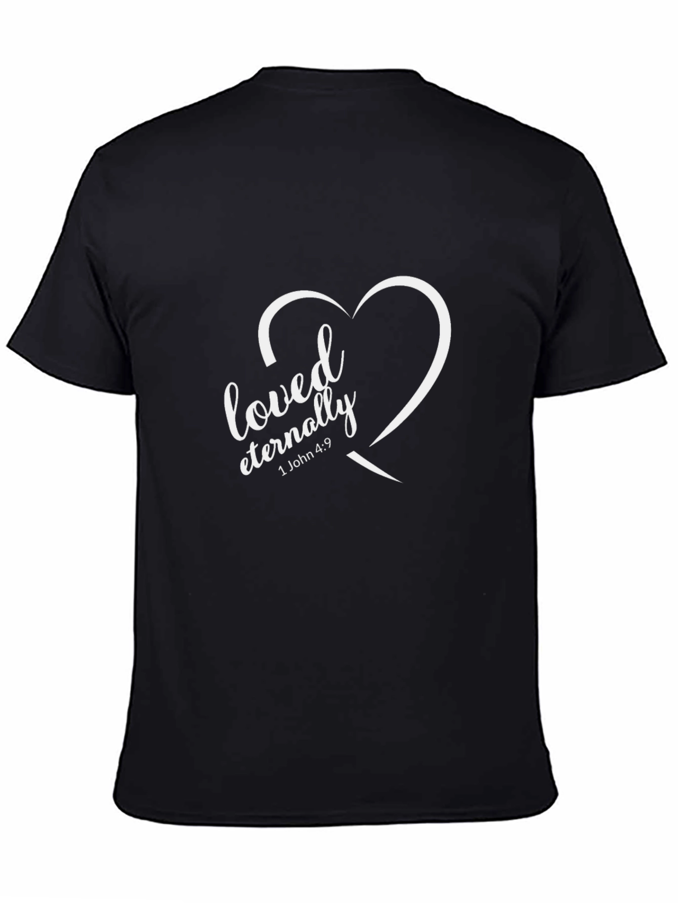 Loved Eternally Graphic Tee - Christian Apparel