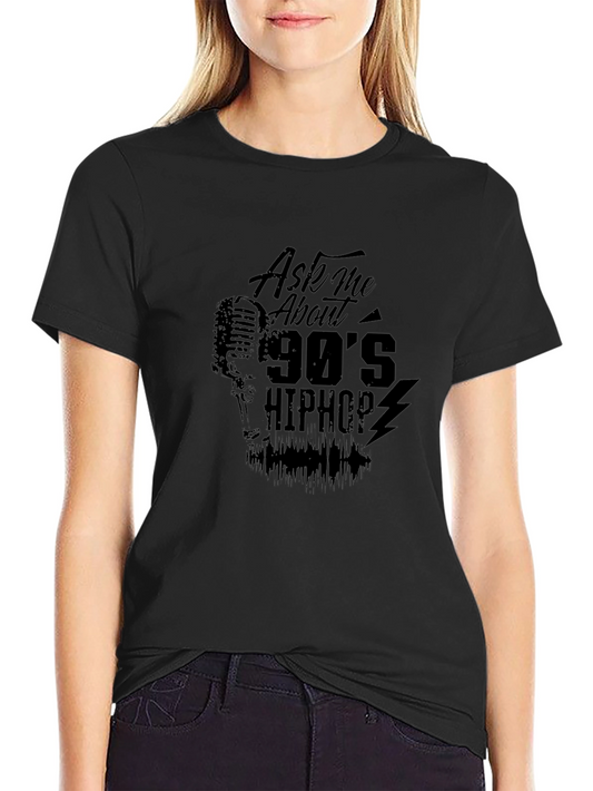 90s Hip Hop Ask Me About Tee