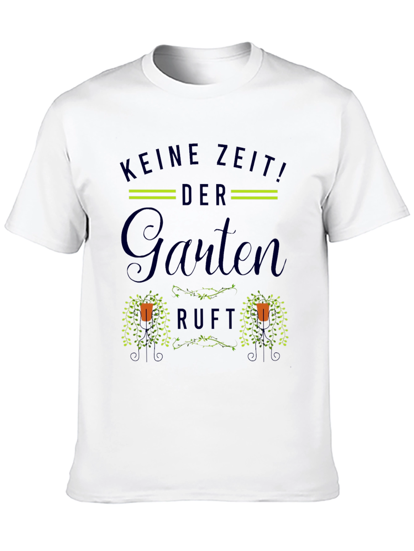 Gardening T-Shirt: No Time! The Garden Calls