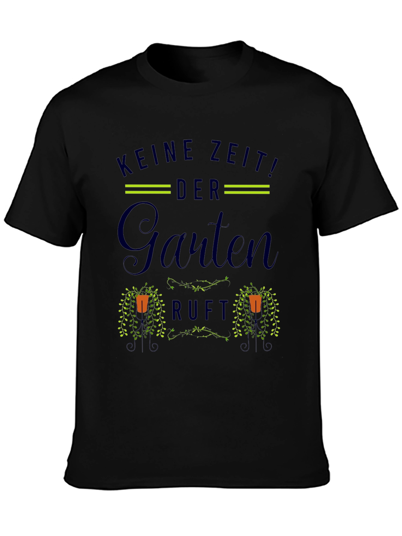 Gardening T-Shirt: No Time! The Garden Calls
